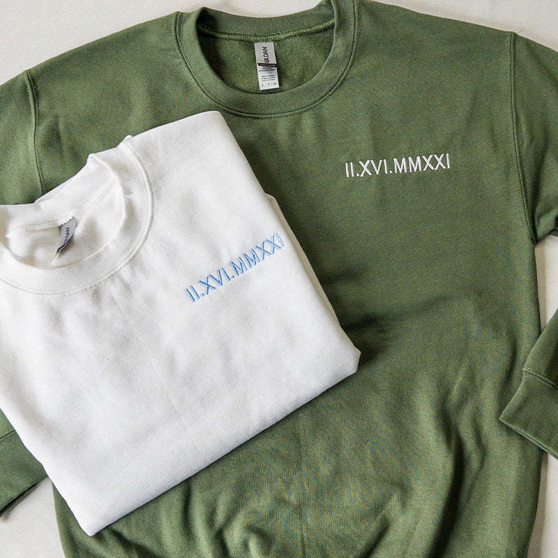 Custom Embroidered Roman Numeral Custom Roman numeral sweatshirt