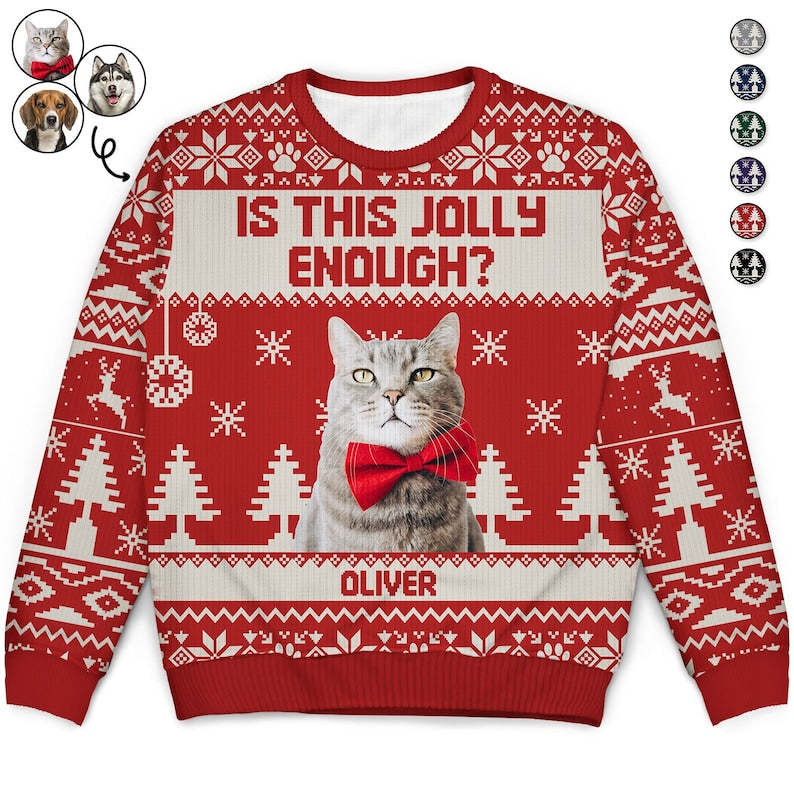 Personalized Is This Jolly Enough Ugly Sweatshirt, Custom Photo Ugly Sweatshirt, Ugly Christmas Pattern, Christmas Sweatshirt,Dog Lover Sweatshirt-ilovevango