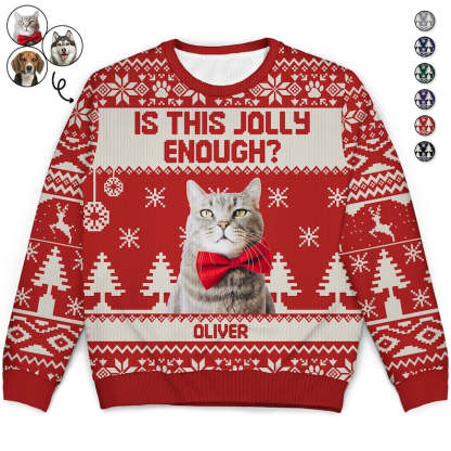 Personalized Is This Jolly Enough Ugly Sweatshirt, Custom Photo Ugly Sweatshirt, Ugly Christmas Pattern, Christmas Sweatshirt,Dog Lover Sweatshirt-ilovevango