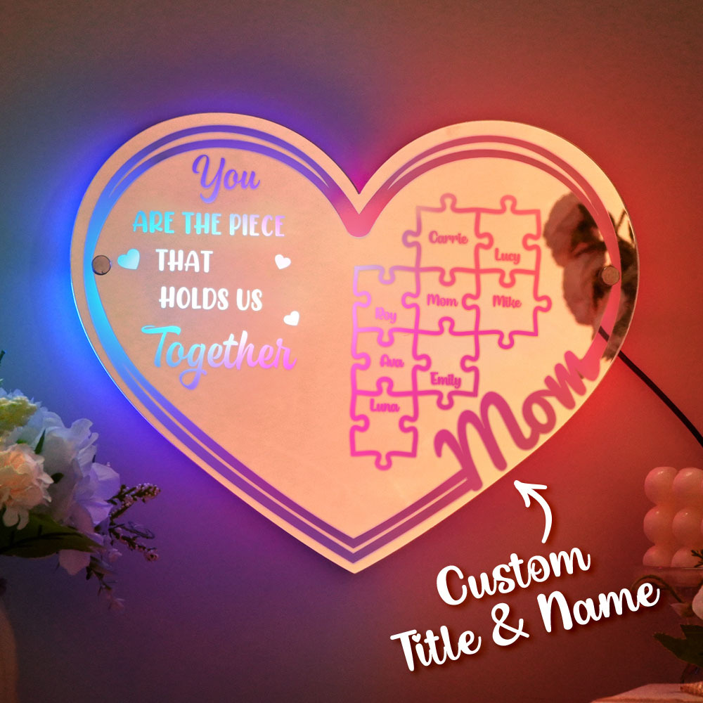 Personalized Mom You Are the Piece That Holds Us Together Mirror Light Puzzle Piece Sign Mother's Day Gifts-Blongser