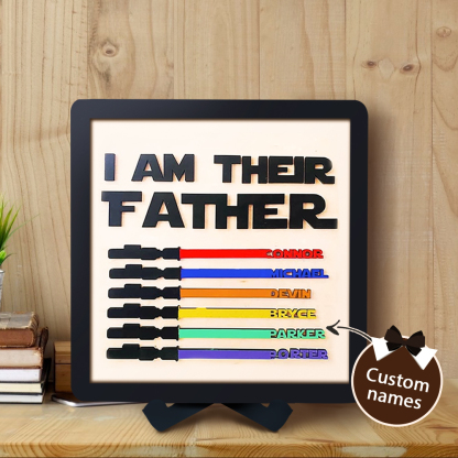 Custom Name Light Saber I AM THEIR FATHER Wooden Sign for Father's Day Gifts-Blongser