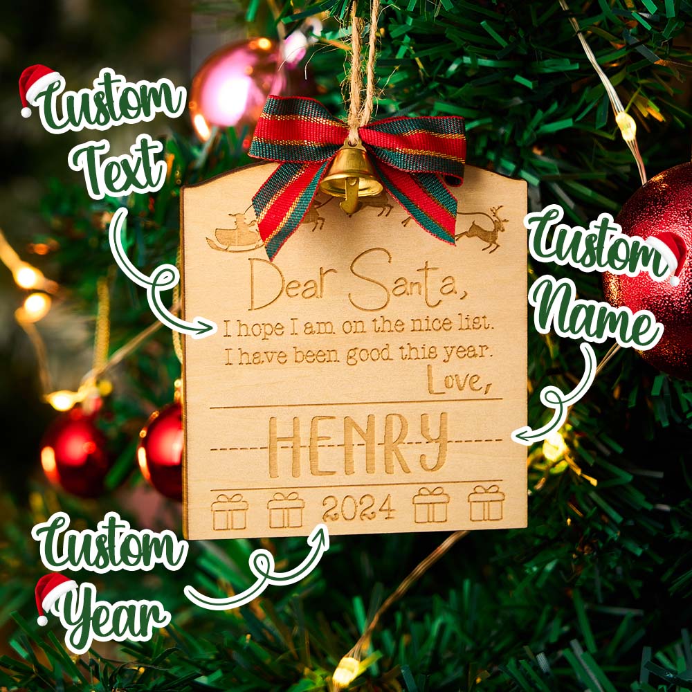 Personalized Dear Santa Christmas Ornament with Name Wood Ornament Christmas Gift for Kids-Blongser