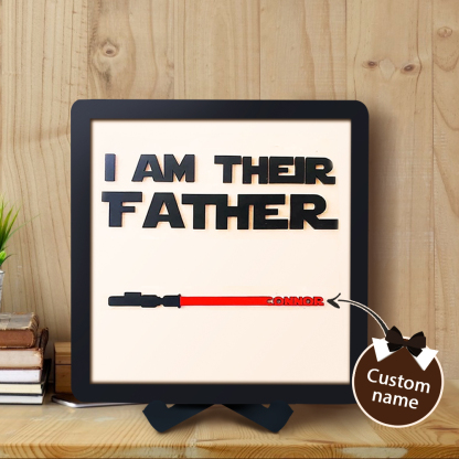 Custom Name Light Saber I AM THEIR FATHER Wooden Sign for Father's Day Gifts-Blongser