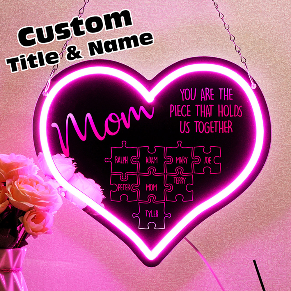Personalized Mom You Are the Piece That Holds Us Together Neon Mirror Light Puzzle Piece Sign Mother's Day Gifts-Blongser
