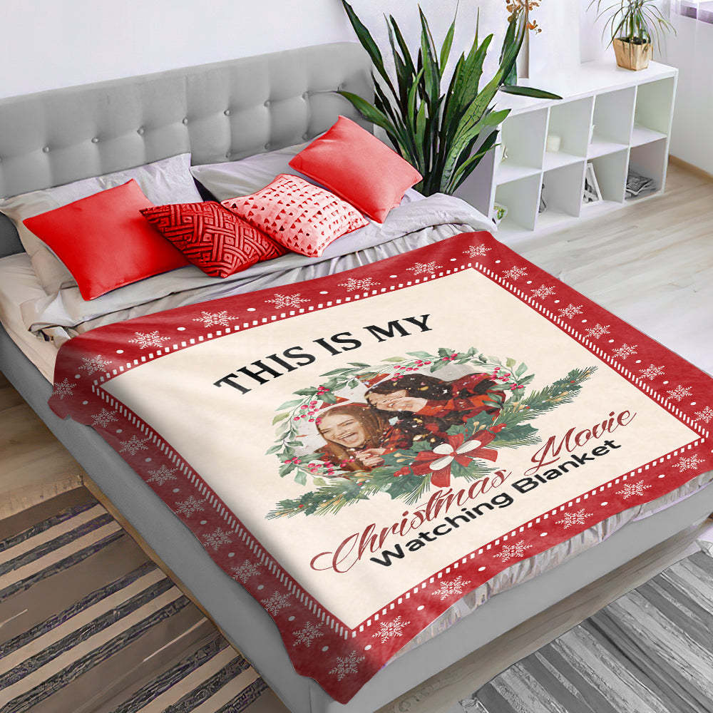 This is My Christmas Movie Watching Blanket Custom Photo Blanket-Blongser