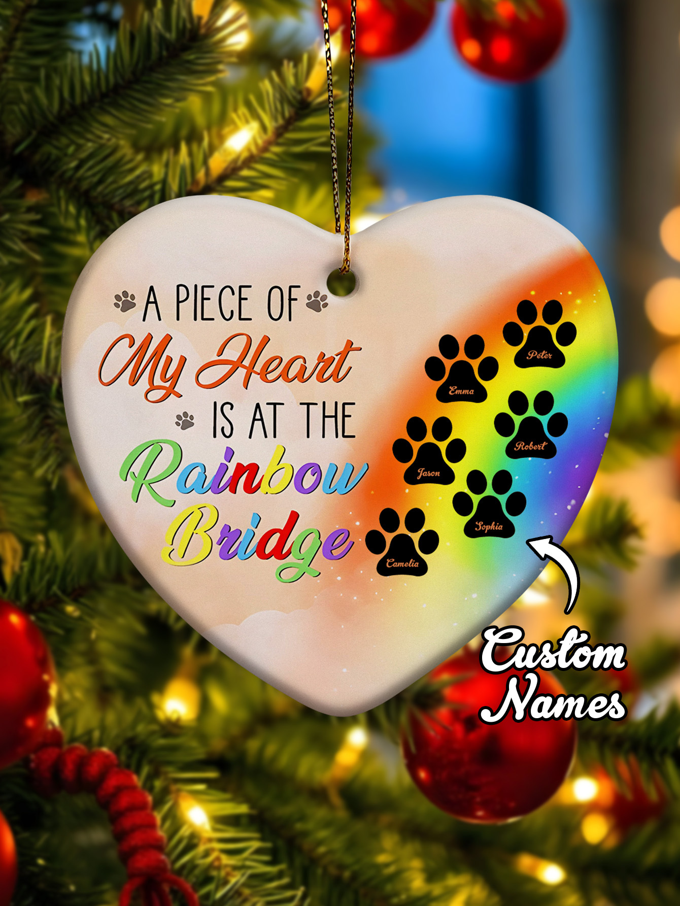 Personalized Heart Pet Ornament A Piece Of My Heart Is At The Rainbow Bridge Ornament for Pet Memorial Gift-Blongser