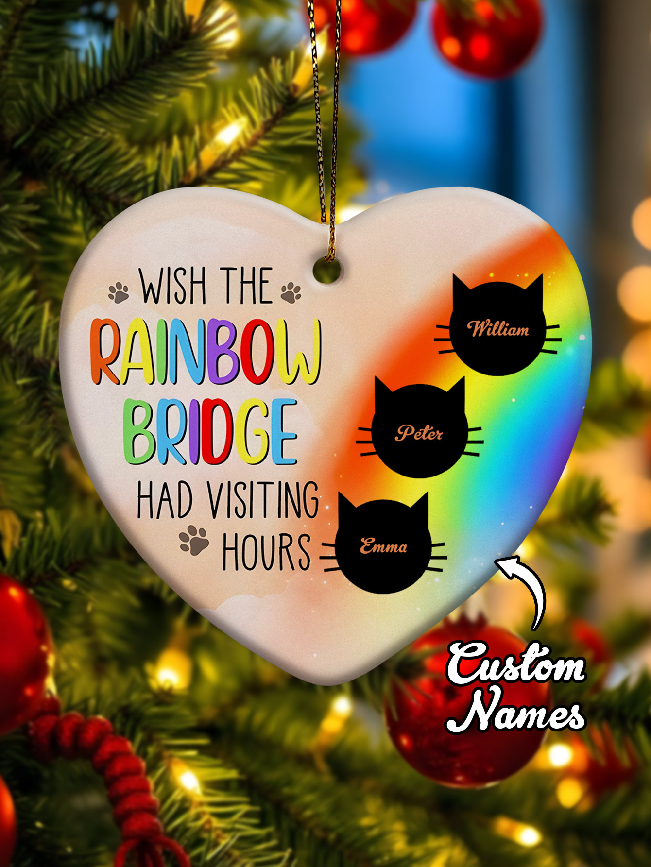 Personalized Heart Cat Ornament Wish The Rainbow Bridge Had Visiting Hours Ornament for Cat Memorial Gift-Blongser