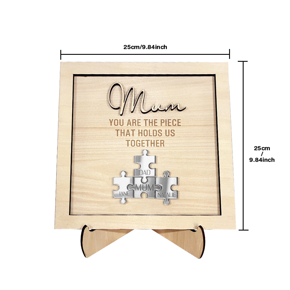 You Are the Piece That Holds Us Together Personalized Mum Puzzle Plaque Mother's Day Gift-Blongser