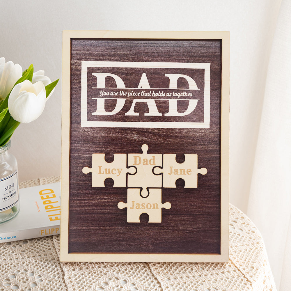 Personalized Dad Puzzle Plaque You Are the Piece That Holds Us Together Gifts for Dad-Blongser