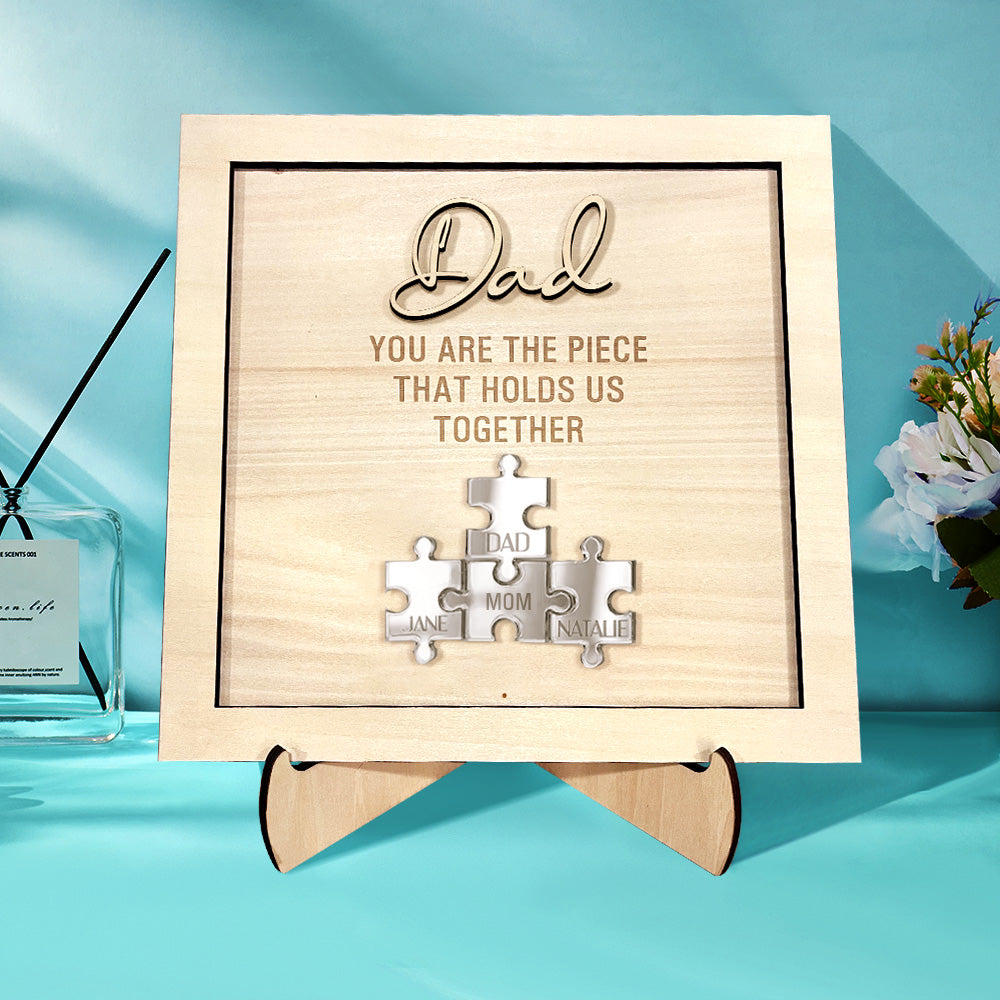 Personalized Dad Puzzle Sign You Are the Piece That Holds Us Together Father's Day Gift-Blongser