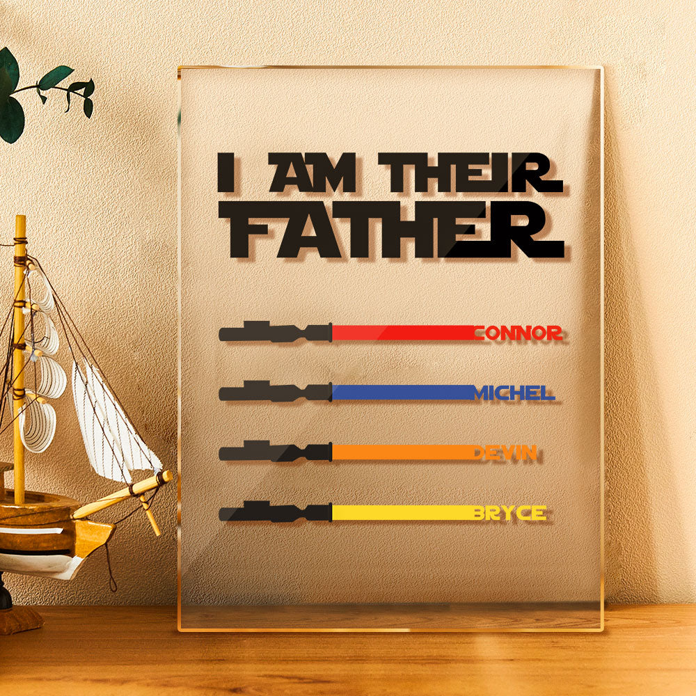 Personalized I Am Their Father Acrylic Plaque Light Saber Plaque Father's Day Gifts-Blongser
