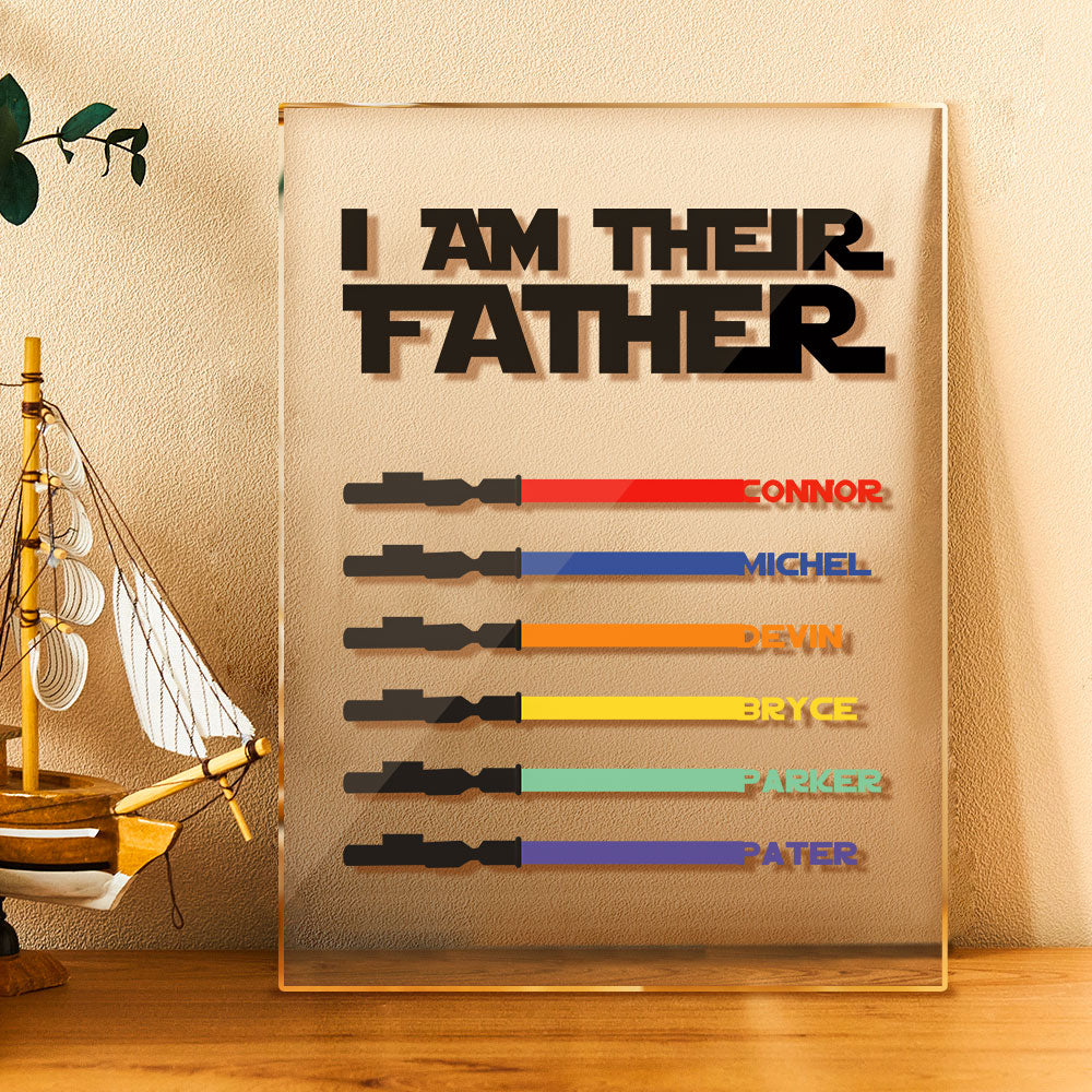 Personalized I Am Their Father Acrylic Plaque Light Saber Plaque Father's Day Gifts-Blongser