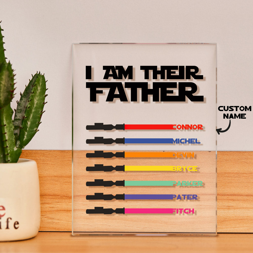 Personalized I Am Their Father Acrylic Plaque Light Saber Plaque Father's Day Gifts-Blongser