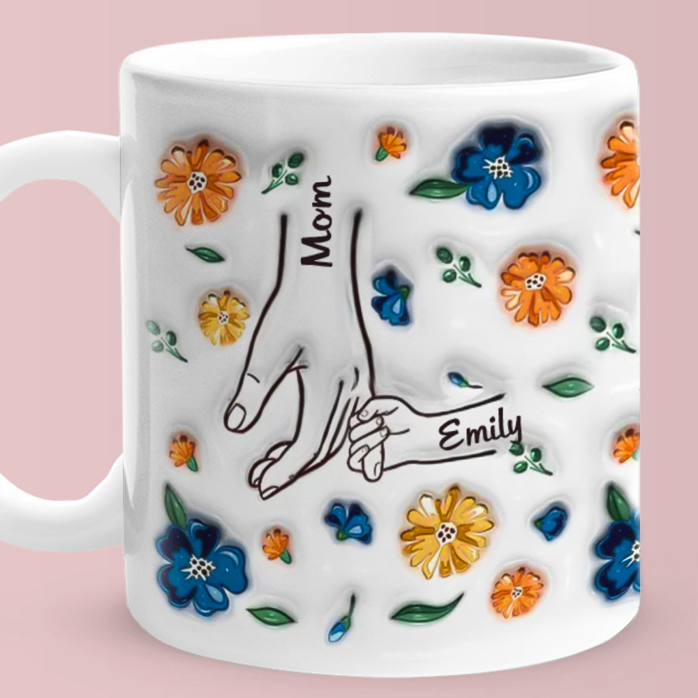 Hold My Hand Hold My Heart Family Personalized Custom 3D Inflated Effect Printed Mug - Perfect Mother's Day Gift For Mom and Grandma-Blongser