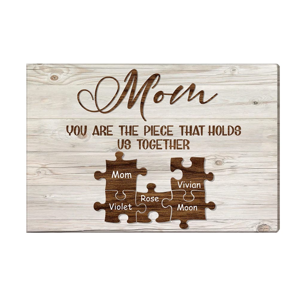 Custom Engraved Name Wall Art Name Puzzle Sign Canvas Gifts for Mom You Are the Piece that Hold Us Togather-Blongser