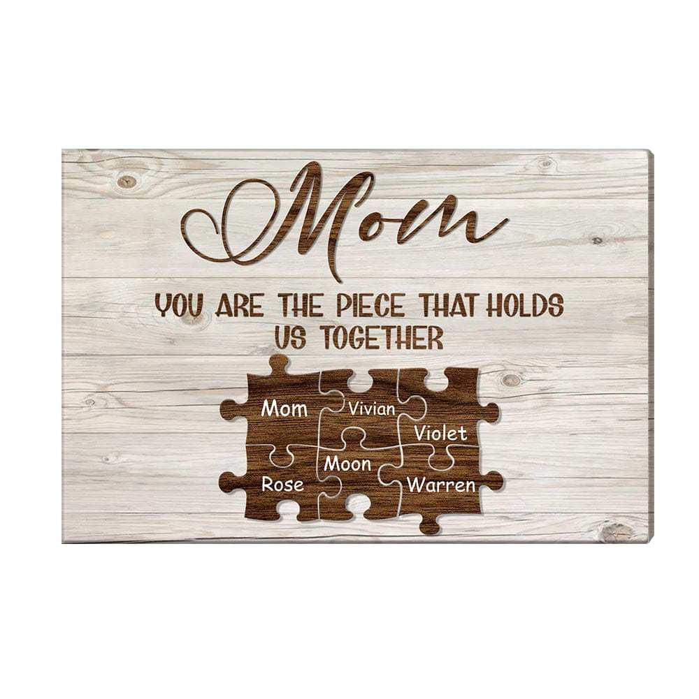 Custom Engraved Name Wall Art Name Puzzle Sign Canvas Gifts for Mom You Are the Piece that Hold Us Togather-Blongser
