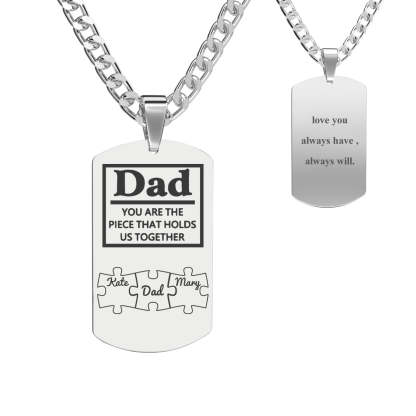 Father's Day Puzzle Gifts Men's Necklace Engraved Necklace You Are The Piece That Holds Us Together-Blongser