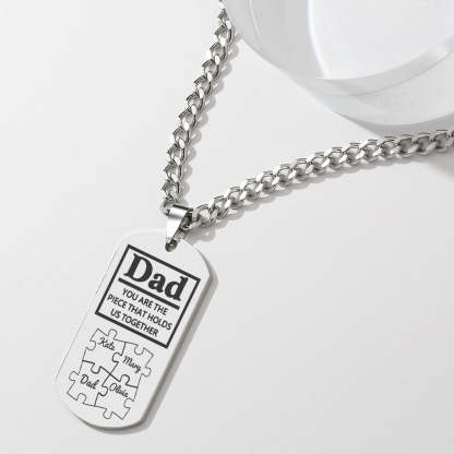 Father's Day Puzzle Gifts Men's Necklace Engraved Necklace You Are The Piece That Holds Us Together-Blongser