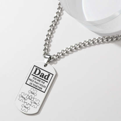 Father's Day Puzzle Gifts Men's Necklace Engraved Necklace You Are The Piece That Holds Us Together-Blongser