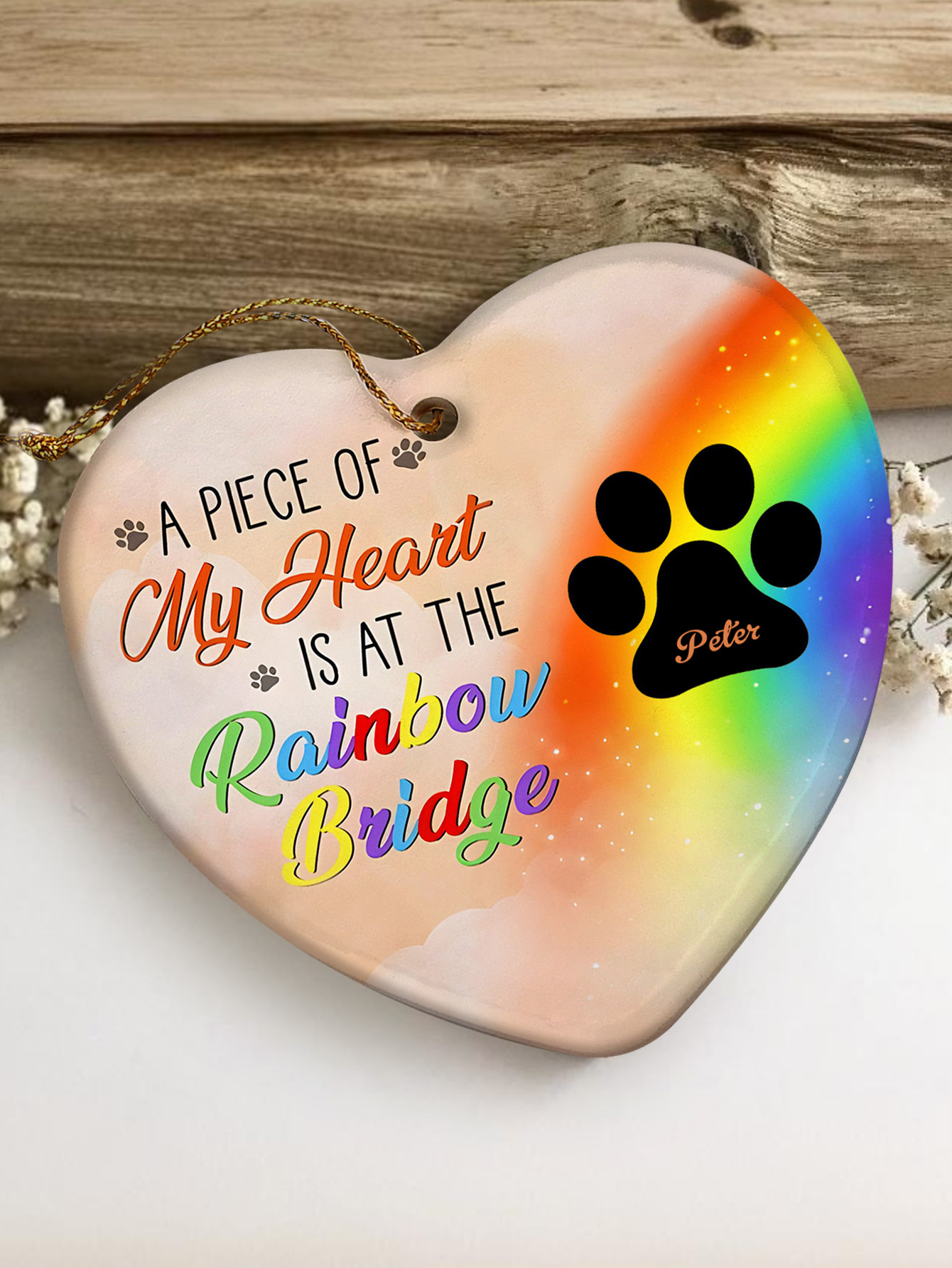 Personalized Heart Pet Ornament A Piece Of My Heart Is At The Rainbow Bridge Ornament for Pet Memorial Gift-Blongser