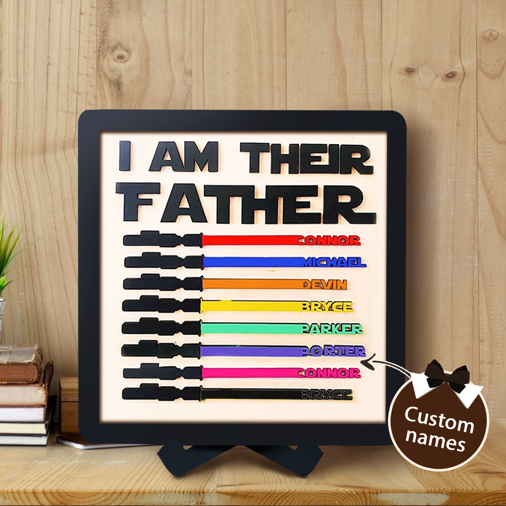 Custom Name Light Saber I AM THEIR FATHER Wooden Sign for Father's Day Gifts-Blongser