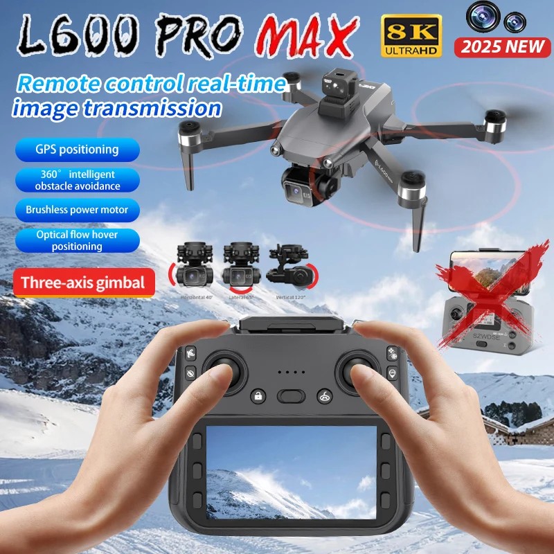 L600 PRO MAX Drone with Large Screen 3-Axis Gimbal 5G GPS 8K HD EIS Camera Obstacle Avoidance Brushless FPV RC Quadcopter