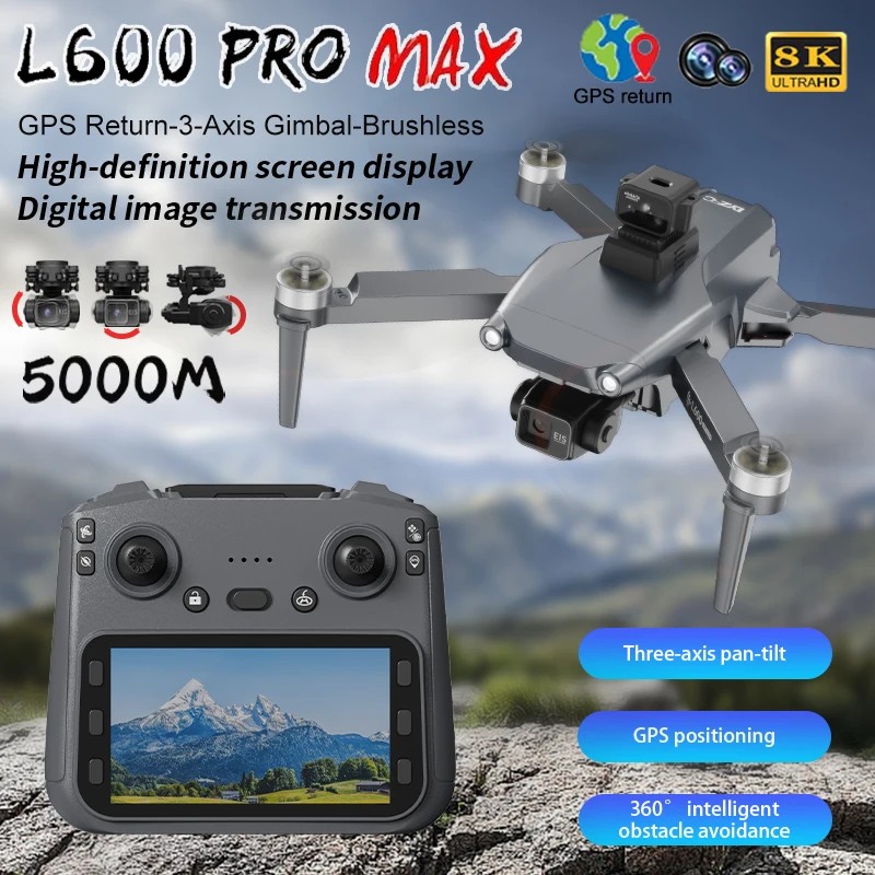 L600 PRO MAX Drone with Large Screen 3-Axis Gimbal 5G GPS 8K HD EIS Camera Obstacle Avoidance Brushless FPV RC Quadcopter