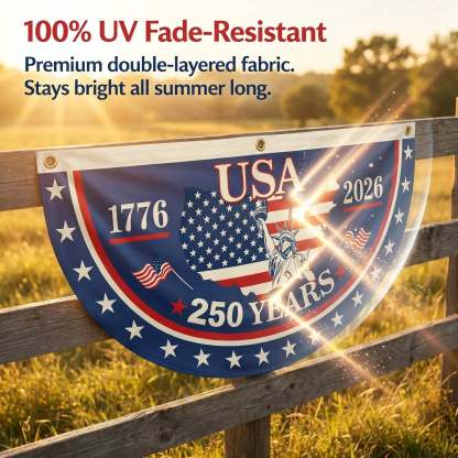 🗽USA 250th Anniversary Flag Half Round Banner🦅