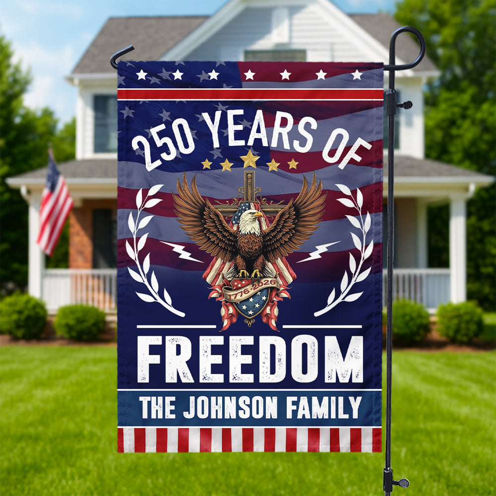 Personalized Family Name America 250 of Freedom With Eagle Garden Flag LM32 895141