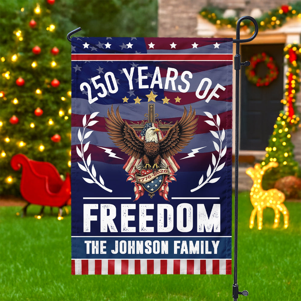 Personalized Family Name America 250 of Freedom With Eagle Garden Flag LM32 895141