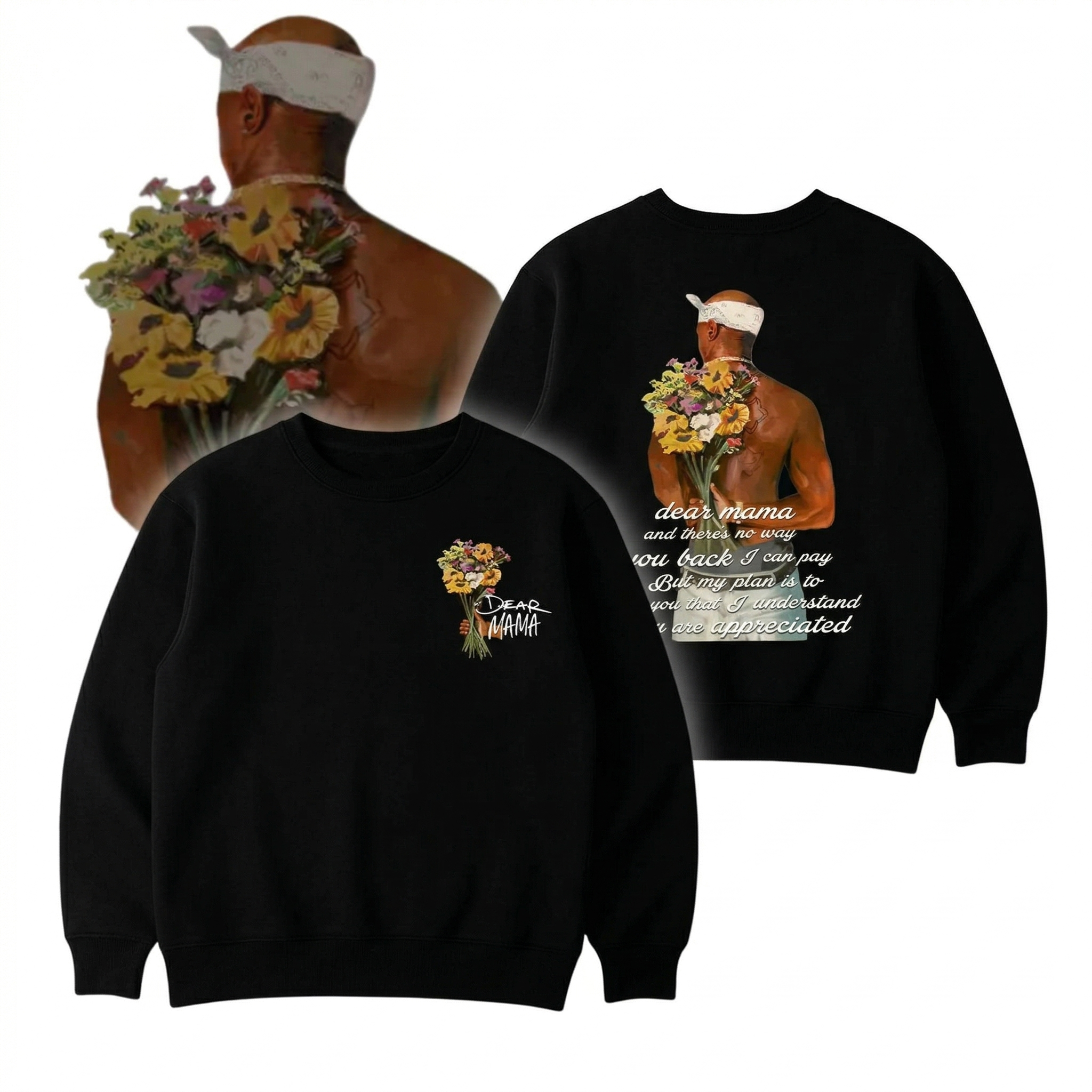 Signature Dear Mama Tupac Shirt – 2Pac You Are Appreciated Quote Hoodie & Hip-Hop Tribute Sweatshirt