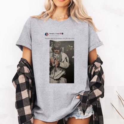 Nicolas Maduro On Board The USS Unisex Shirts/Crewneck/Hoodie