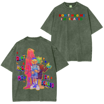 Don't Hug Me I'm Scared,DHMIS Washed T-shirt/Crewneck/Hoodie