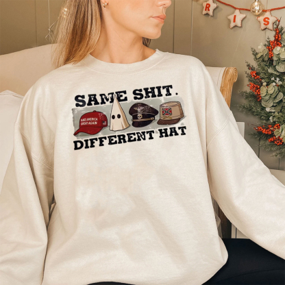 SAME SHIT DIFFERENT HAT Wash T-shirt/Crewneck/Hoodie