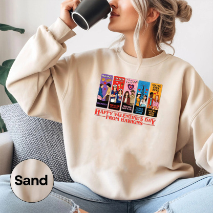 Happy Valentines Day From Hawkins Unisex T-shirt/Crewneck/Hoodie
