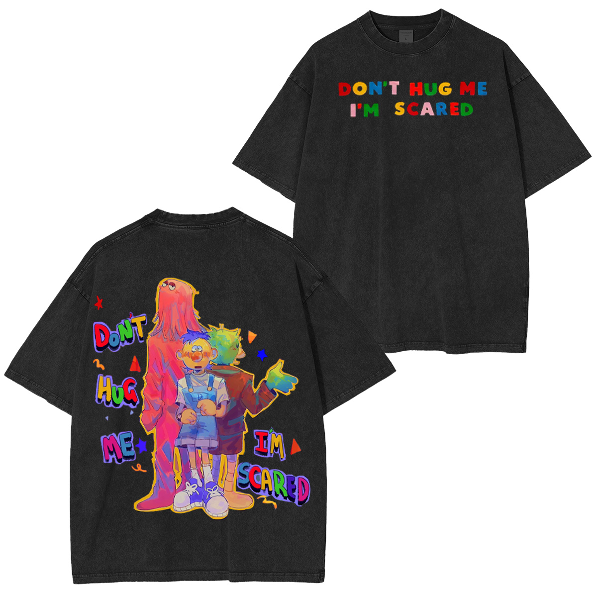 Don't Hug Me I'm Scared,DHMIS Washed T-shirt/Crewneck/Hoodie