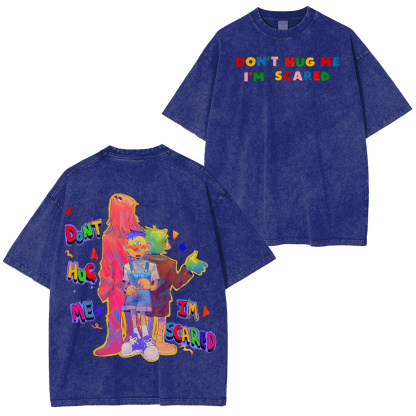 Don't Hug Me I'm Scared,DHMIS Washed T-shirt/Crewneck/Hoodie