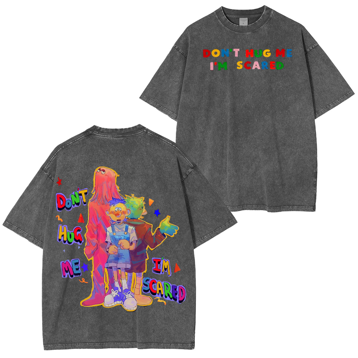 Don't Hug Me I'm Scared,DHMIS Washed T-shirt/Crewneck/Hoodie