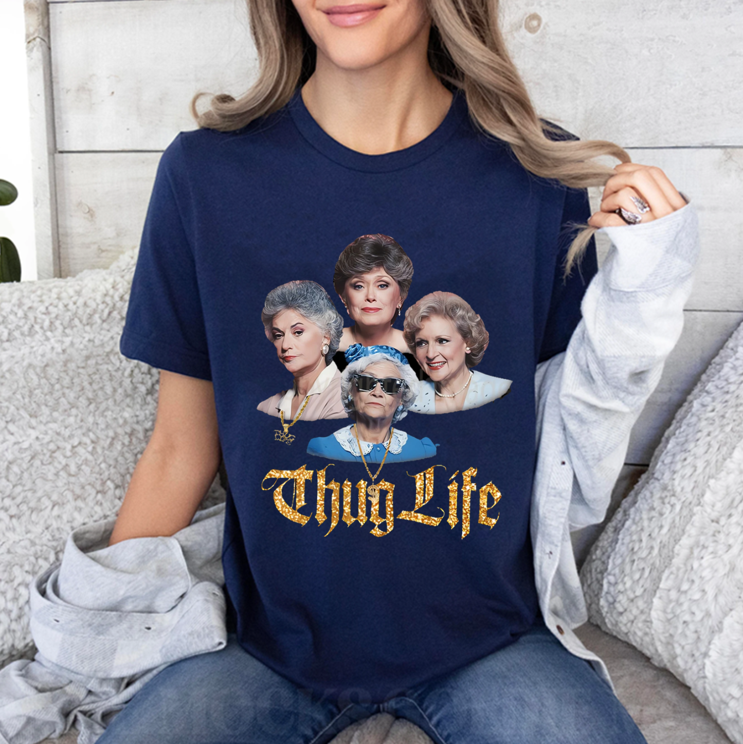 Golden Girl Thug Life Gift For Mother??s Day Shirt