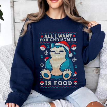 Santa Snorlax Pokemon all I want for Christmas is food Unisex T-shirt/Crewneck/Hoodie