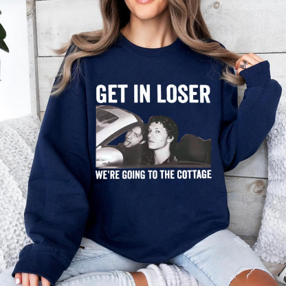 Get In Loser We're Going To The Cottage,Heated Rivalry Unisex T-shirt/Crewneck/Hoodie