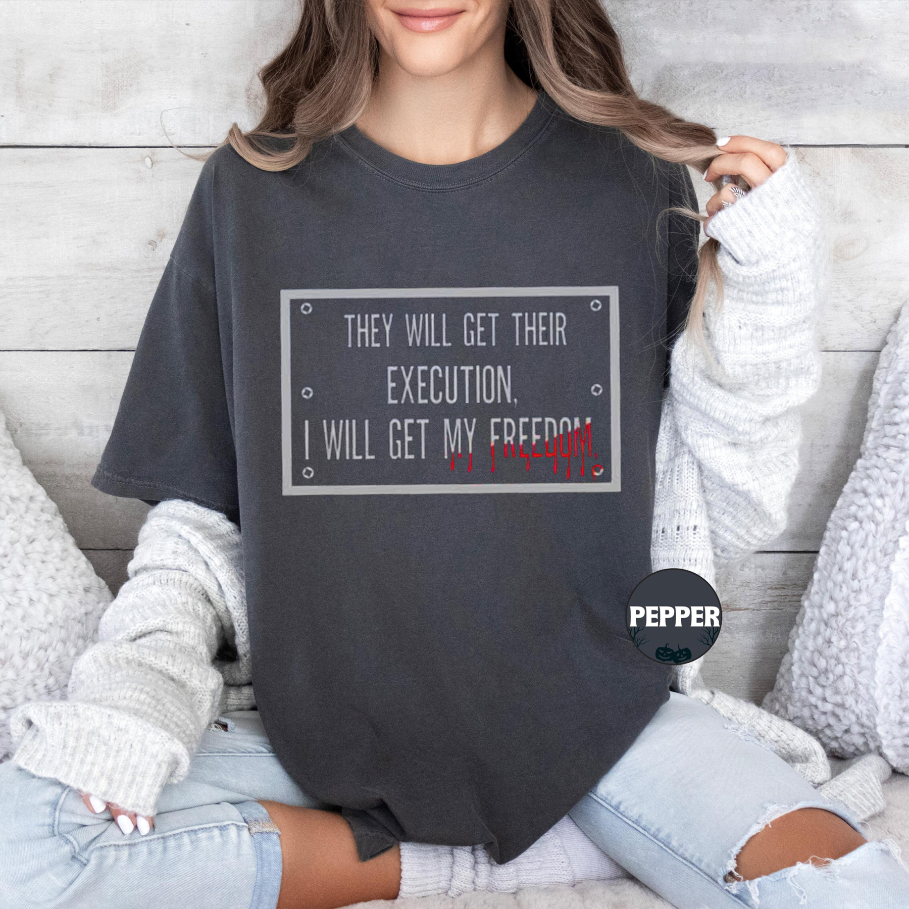 THEY WILL GET THEIR EXECUTION, I WILL GET MY FREEDOM,Iron Lung Unisex T-shirt/Crewneck/Hoodie