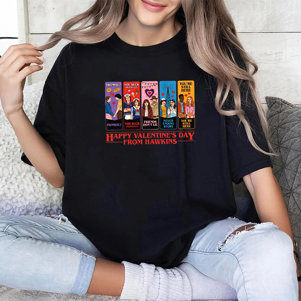 Romantic Stranger Valentine Love Things Unisex T-shirt/Crewneck/Hoodie