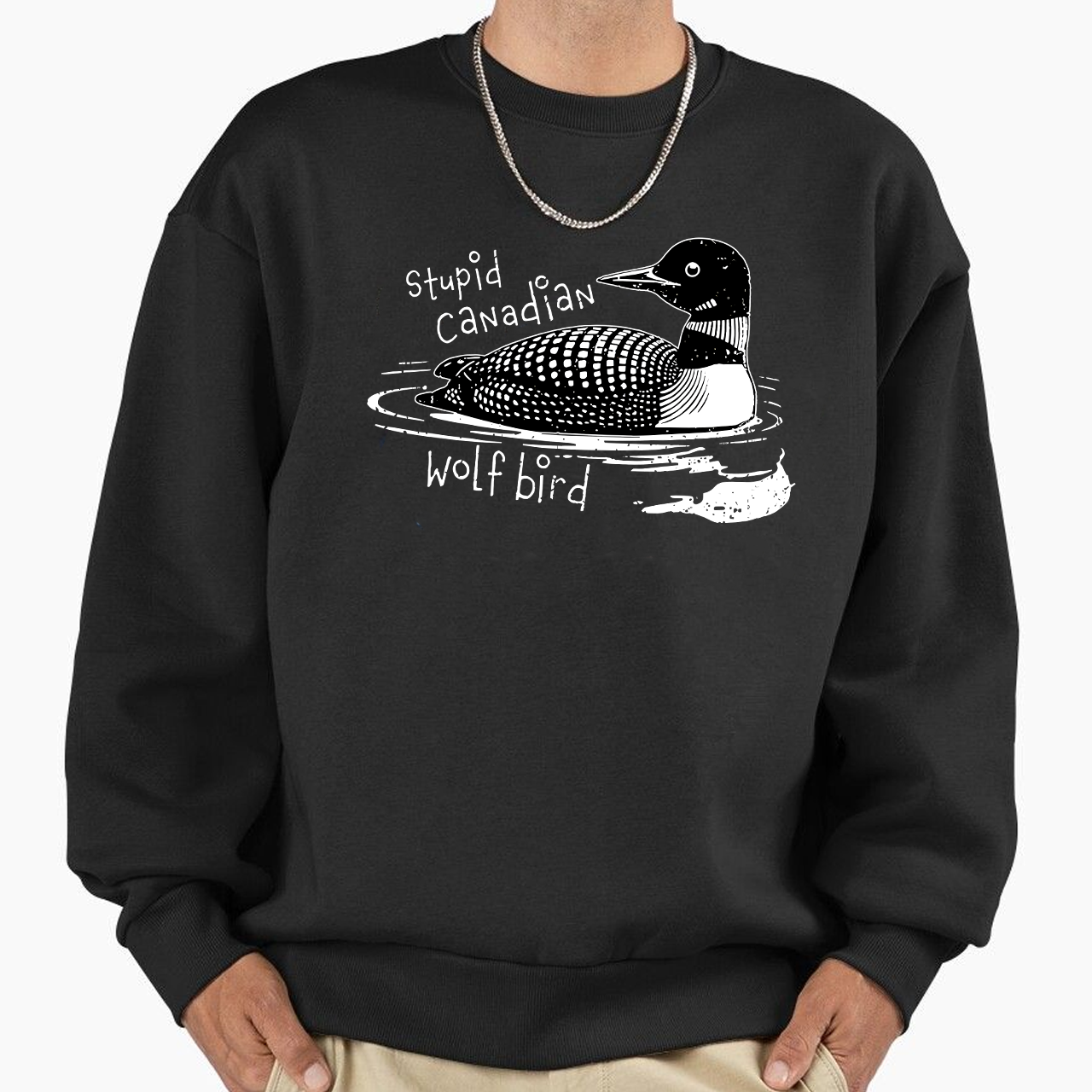 Stupid Canadian Wolf Bird Unisex Shirts/Crewneck/Hoodie