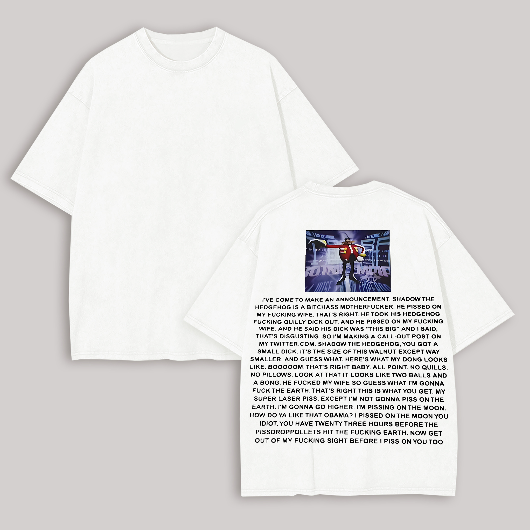 Dr. Eggman I've Come To Make An Announcement Printed Oversized Unisex T-shirt Image - 1