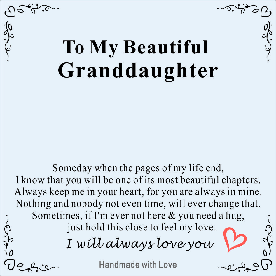 To My Beautiful Granddaughter