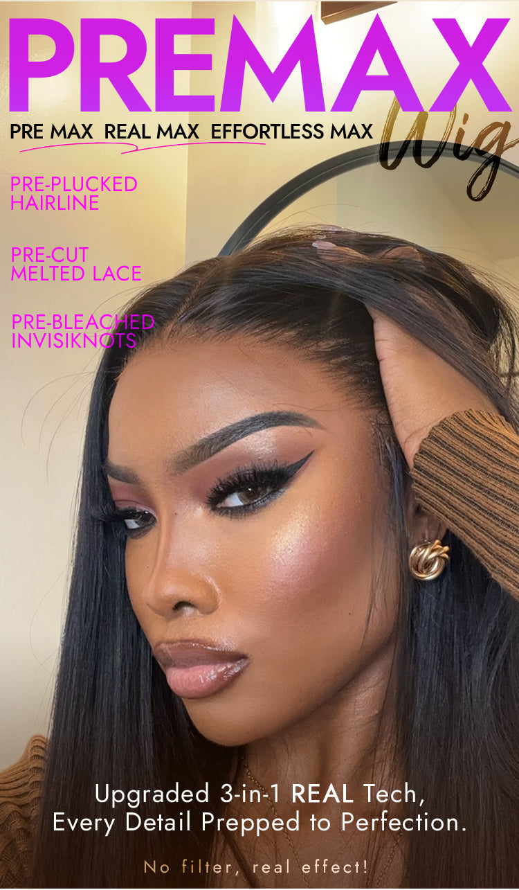 PreMax Wigs | HD Lace Super Natural Hairline Silky Straight Glueless 13x4 Frontal Lace Wig Human Hair Pre-Cut Lace-13