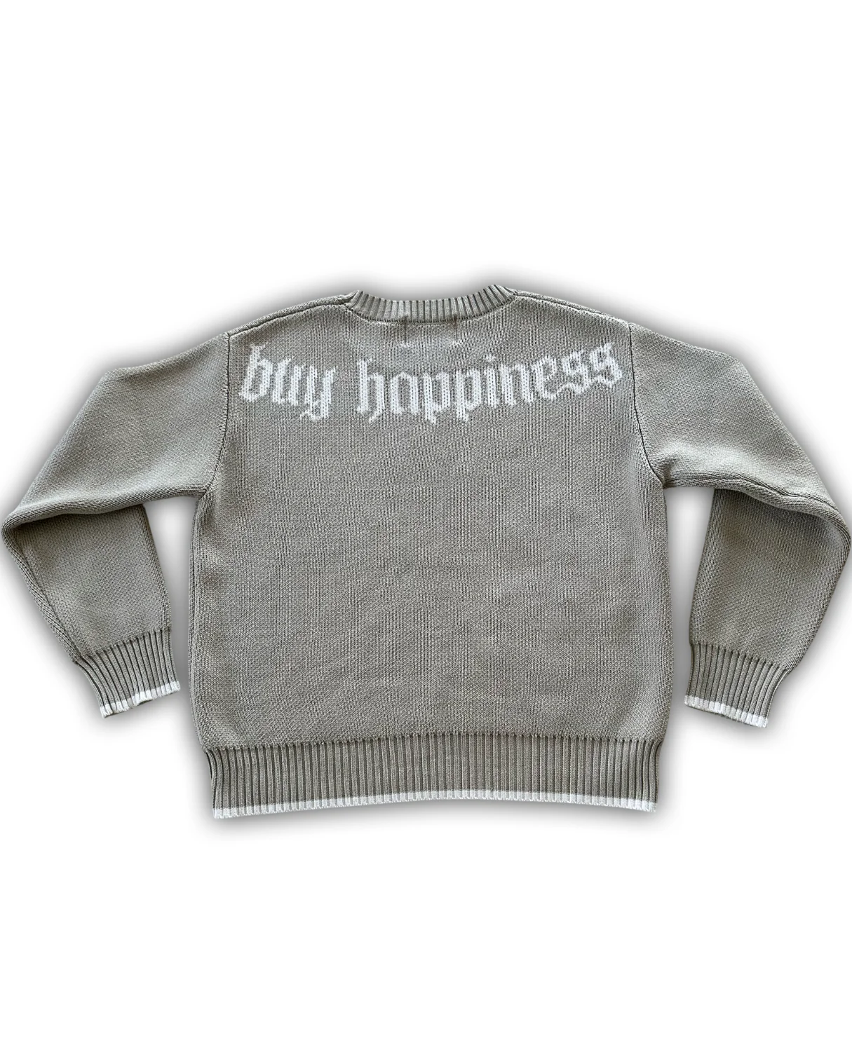 “BUY HAPPINESS” KNIT