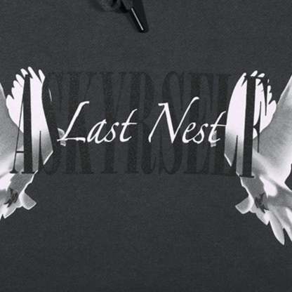Last Nest ASK YOURSELF Streetwear Hoodie Logo