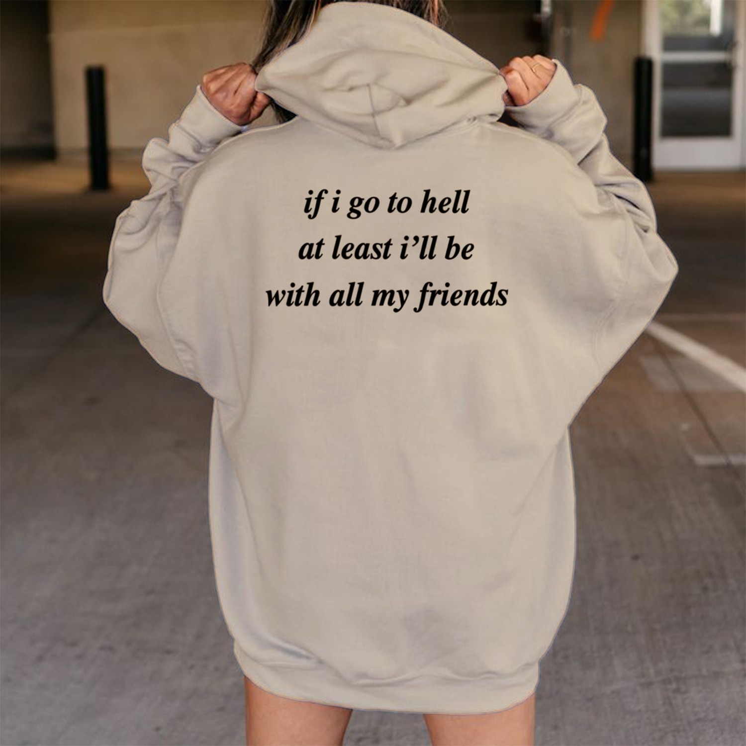 If I Go to Hell Print Casual Hoodie